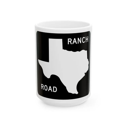 Texas RM blank (Texas) (Road Sign) White Coffee Mug 15oz - Go Mug Yourself