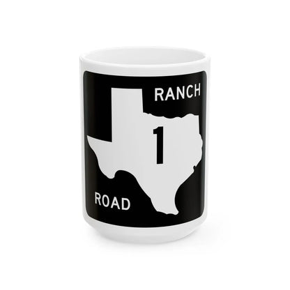 Texas RR 1 (Texas) (Road Sign) White Coffee Mug 15oz - Go Mug Yourself