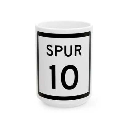 Texas Spur 10 (Texas) (Road Sign) White Coffee Mug 15oz - Go Mug Yourself
