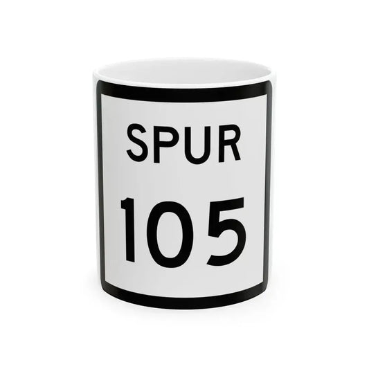 Texas Spur 105 (Texas) (Road Sign) White Coffee Mug 11oz - Go Mug Yourself