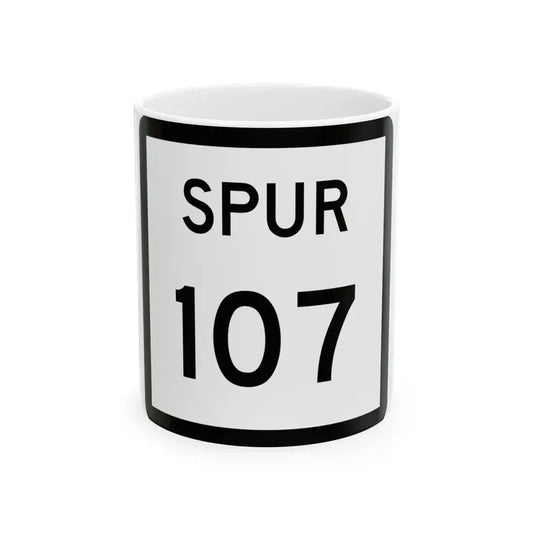 Texas Spur 107 (Texas) (Road Sign) White Coffee Mug 11oz - Go Mug Yourself