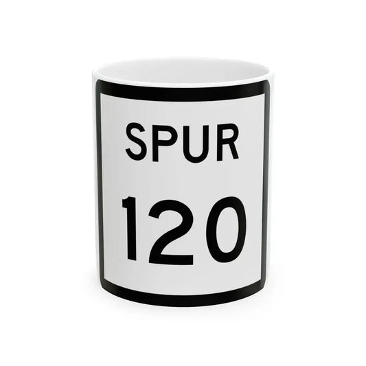 Texas Spur 120 (Texas) (Road Sign) White Coffee Mug 11oz - Go Mug Yourself