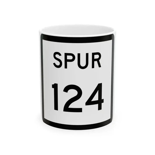 Texas Spur 124 (Texas) (Road Sign) White Coffee Mug 11oz - Go Mug Yourself