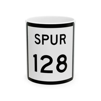 Texas Spur 128 (Texas) (Road Sign) White Coffee Mug 11oz - Go Mug Yourself