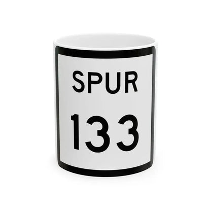 Texas Spur 133 (Texas) (Road Sign) White Coffee Mug 11oz - Go Mug Yourself