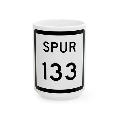 Texas Spur 133 (Texas) (Road Sign) White Coffee Mug 15oz - Go Mug Yourself