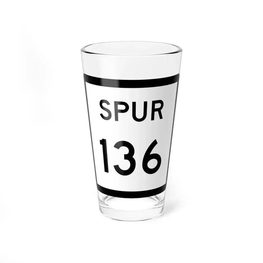 Texas Spur 136 (Texas) (Road Sign) Pint Glass 16oz 16oz - Go Mug Yourself