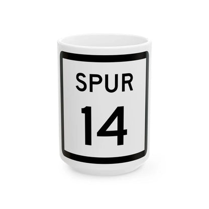 Texas Spur 14 (Texas) (Road Sign) White Coffee Mug 15oz - Go Mug Yourself