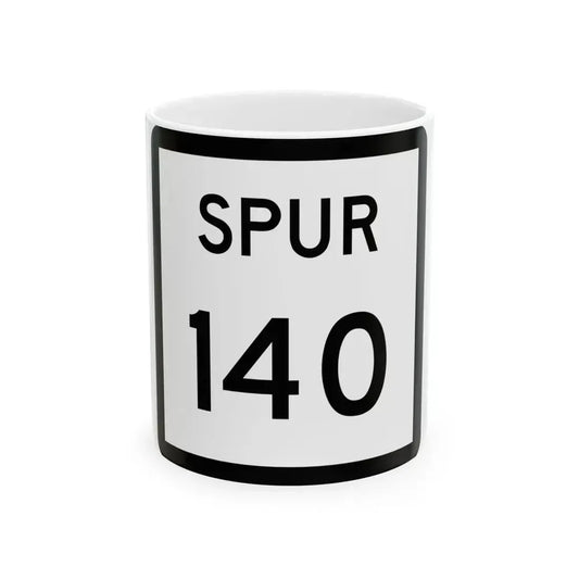 Texas Spur 140 (Texas) (Road Sign) White Coffee Mug 11oz - Go Mug Yourself
