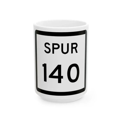 Texas Spur 140 (Texas) (Road Sign) White Coffee Mug 15oz - Go Mug Yourself