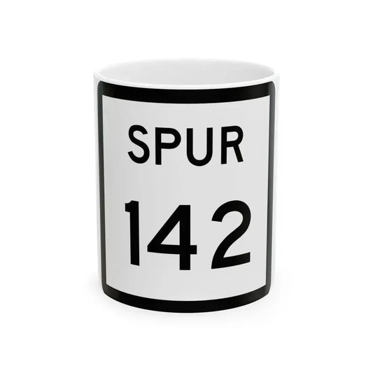 Texas Spur 142 (Texas) (Road Sign) White Coffee Mug 11oz - Go Mug Yourself