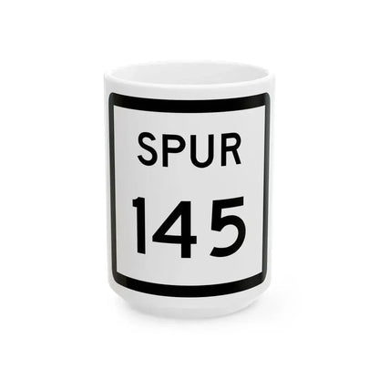 Texas Spur 145 (Texas) (Road Sign) White Coffee Mug 15oz - Go Mug Yourself