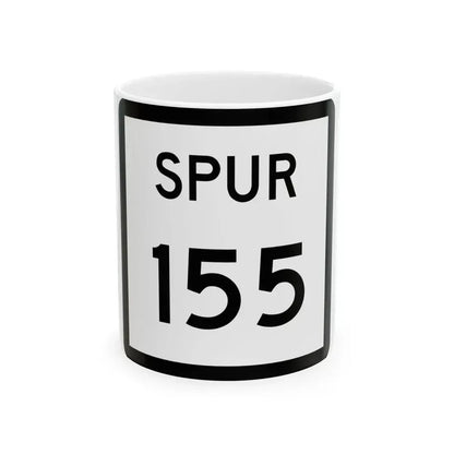 Texas Spur 155 (Texas) (Road Sign) White Coffee Mug 11oz - Go Mug Yourself