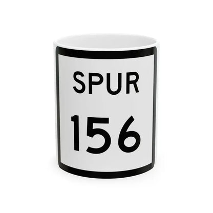 Texas Spur 156 (Texas) (Road Sign) White Coffee Mug 11oz - Go Mug Yourself