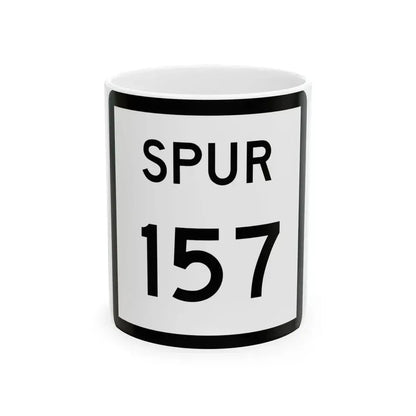 Texas Spur 157 (Texas) (Road Sign) White Coffee Mug 11oz - Go Mug Yourself