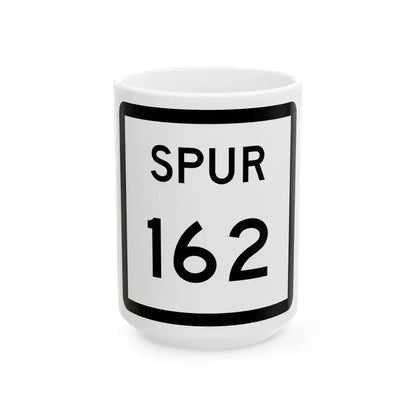 Texas Spur 162 (Texas) (Road Sign) White Coffee Mug 15oz - Go Mug Yourself