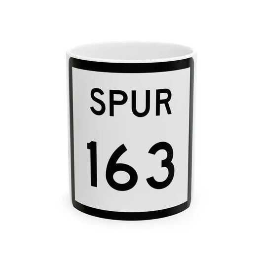 Texas Spur 163 (Texas) (Road Sign) White Coffee Mug 11oz - Go Mug Yourself