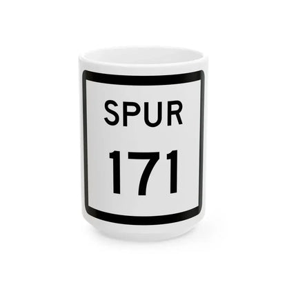Texas Spur 171 (Texas) (Road Sign) White Coffee Mug 15oz - Go Mug Yourself