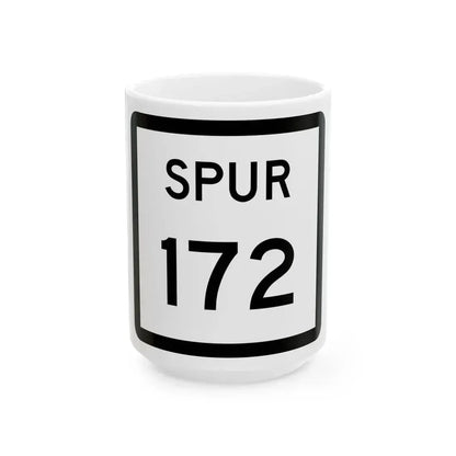 Texas Spur 172 (Texas) (Road Sign) White Coffee Mug 15oz - Go Mug Yourself