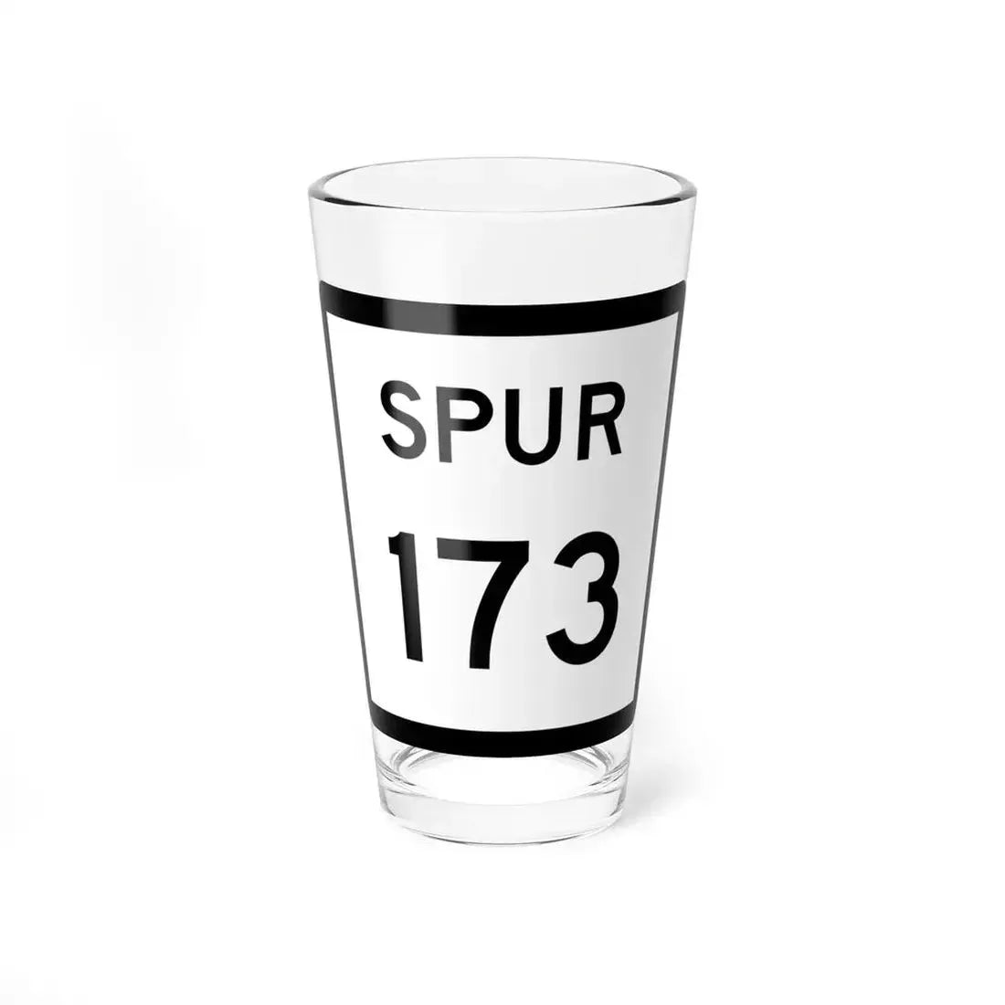Texas Spur 173 (Texas) (Road Sign) Pint Glass 16oz 16oz - Go Mug Yourself