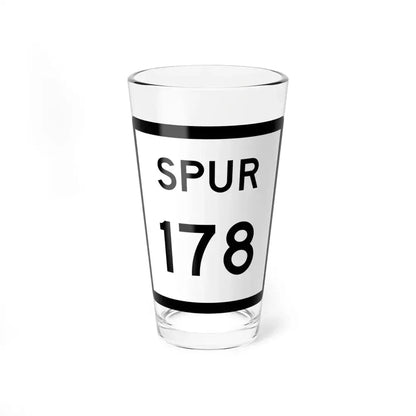 Texas Spur 178 (Texas) (Road Sign) Pint Glass 16oz 16oz - Go Mug Yourself