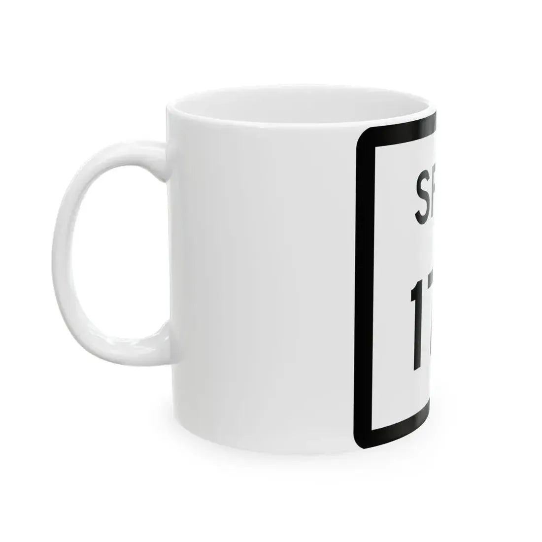 Texas Spur 179 (Texas) (Road Sign) White Coffee Mug - Go Mug Yourself