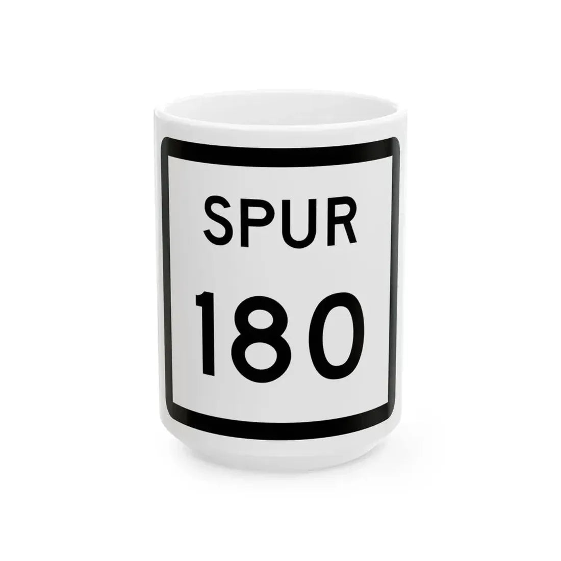 Texas Spur 180 (Texas) (Road Sign) White Coffee Mug 15oz - Go Mug Yourself