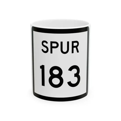 Texas Spur 183 (Texas) (Road Sign) White Coffee Mug 11oz - Go Mug Yourself