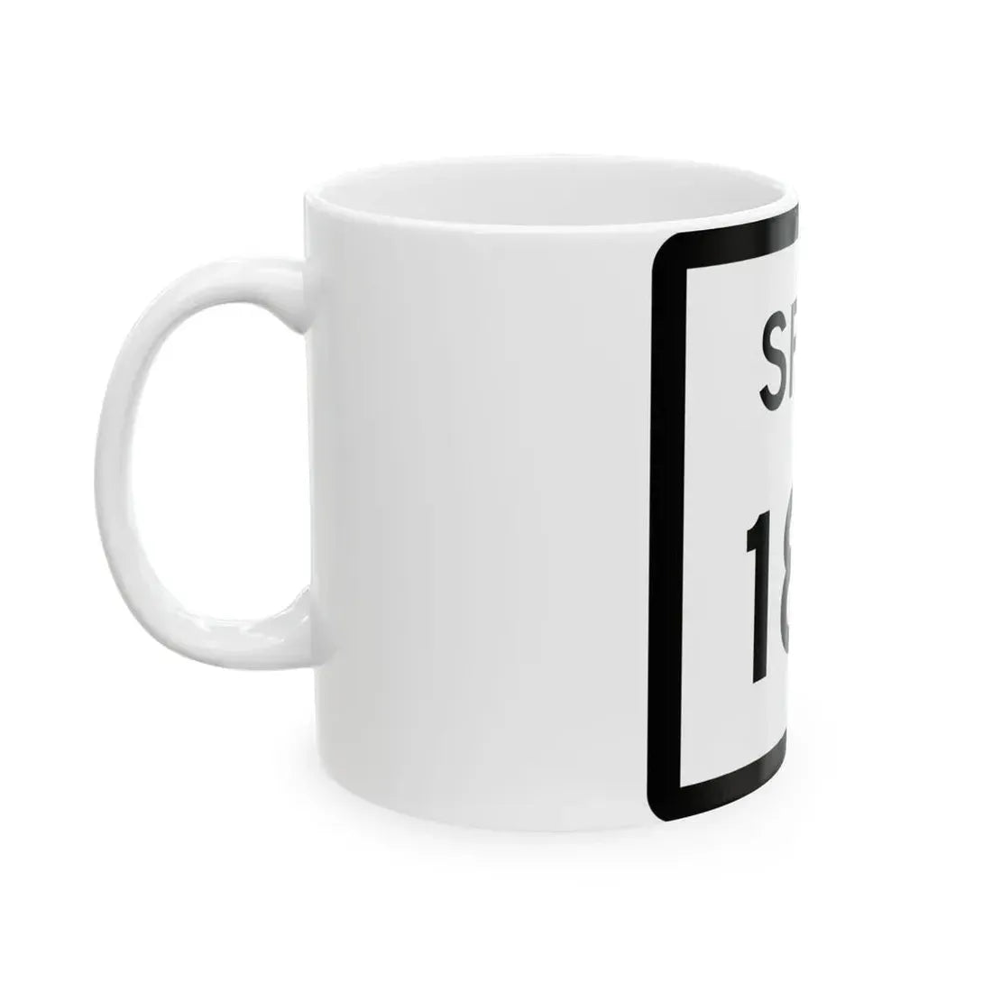Texas Spur 183 (Texas) (Road Sign) White Coffee Mug - Go Mug Yourself