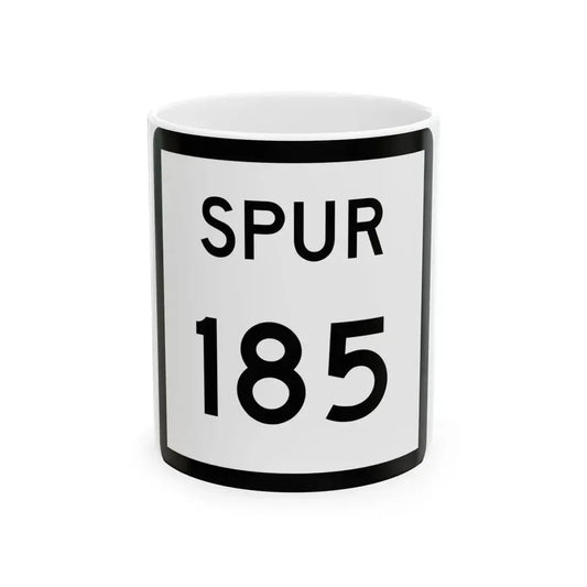 Texas Spur 185 (Texas) (Road Sign) White Coffee Mug 11oz - Go Mug Yourself
