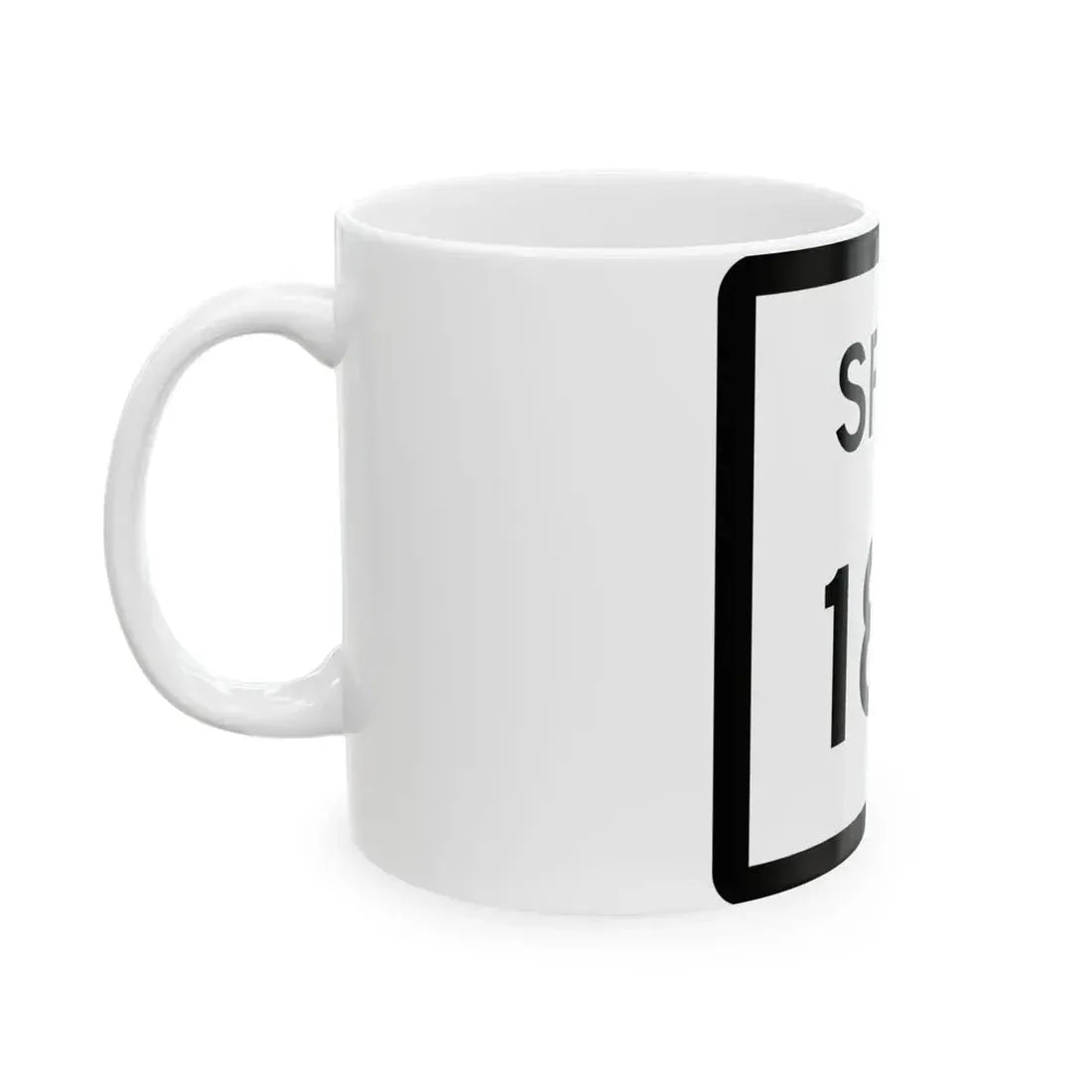 Texas Spur 185 (Texas) (Road Sign) White Coffee Mug - Go Mug Yourself