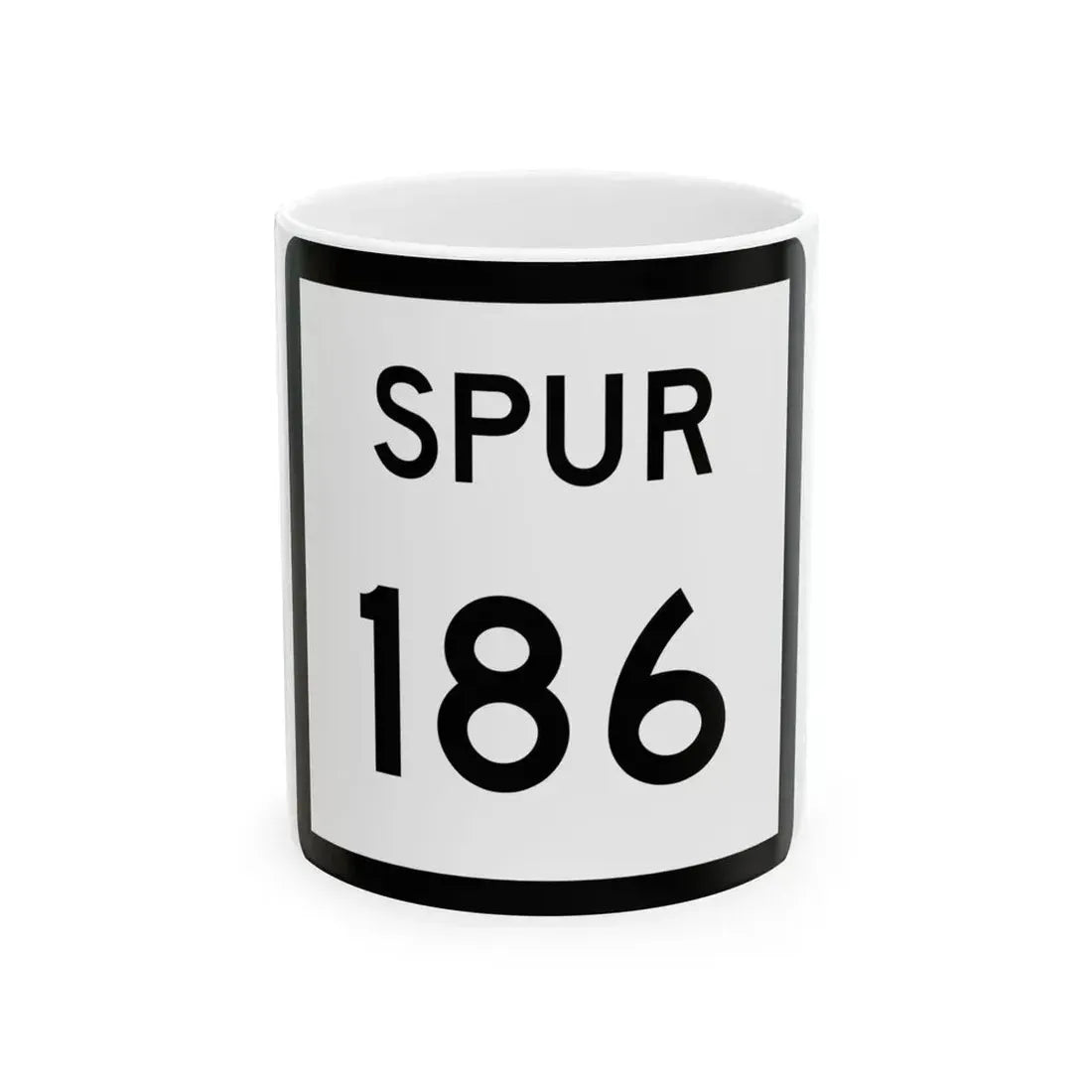 Texas Spur 186 (Texas) (Road Sign) White Coffee Mug 11oz - Go Mug Yourself