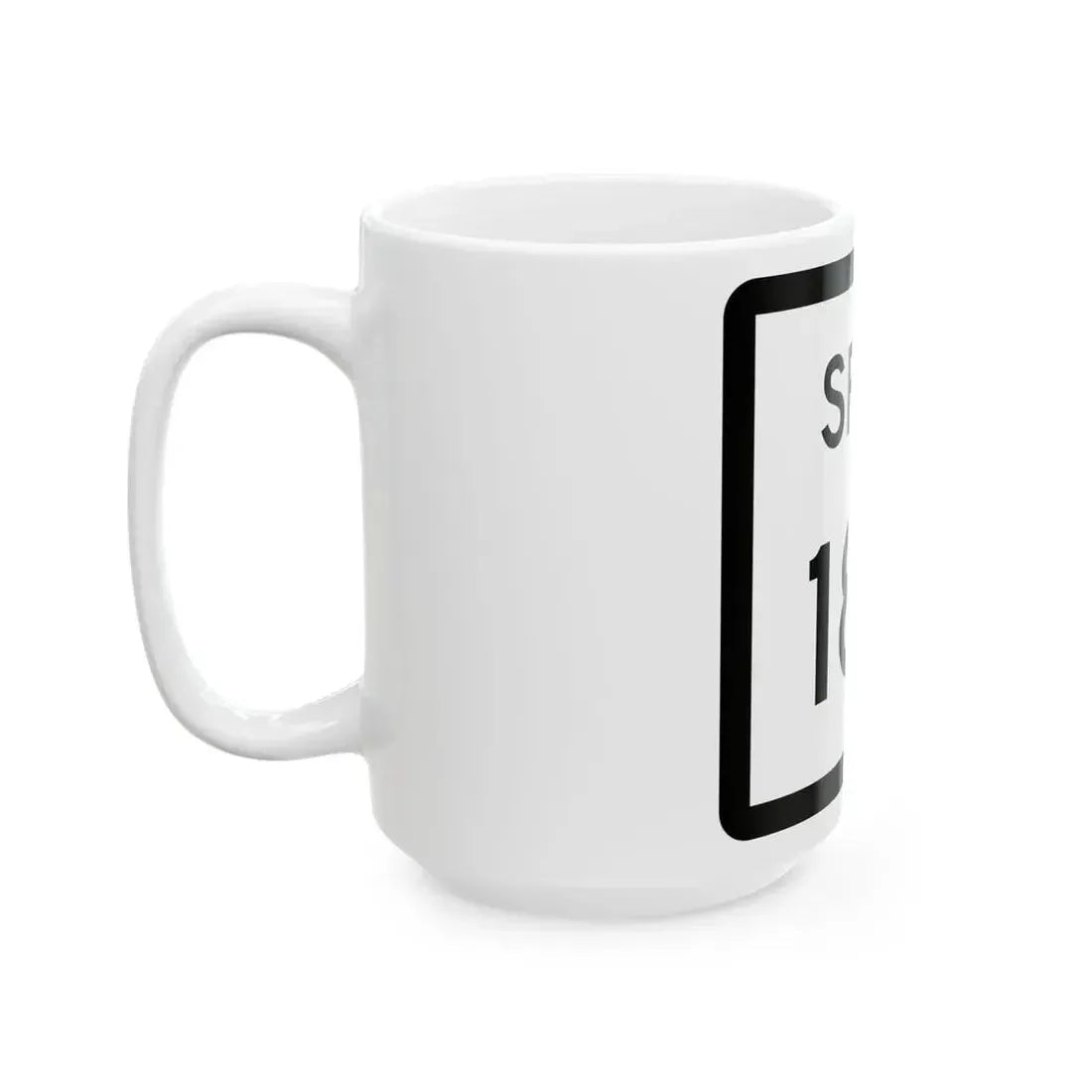 Texas Spur 186 (Texas) (Road Sign) White Coffee Mug - Go Mug Yourself