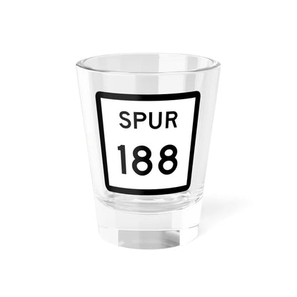 Texas Spur 188 (Texas) (Road Sign) Shot Glass 1.5oz 1.5oz - Go Mug Yourself