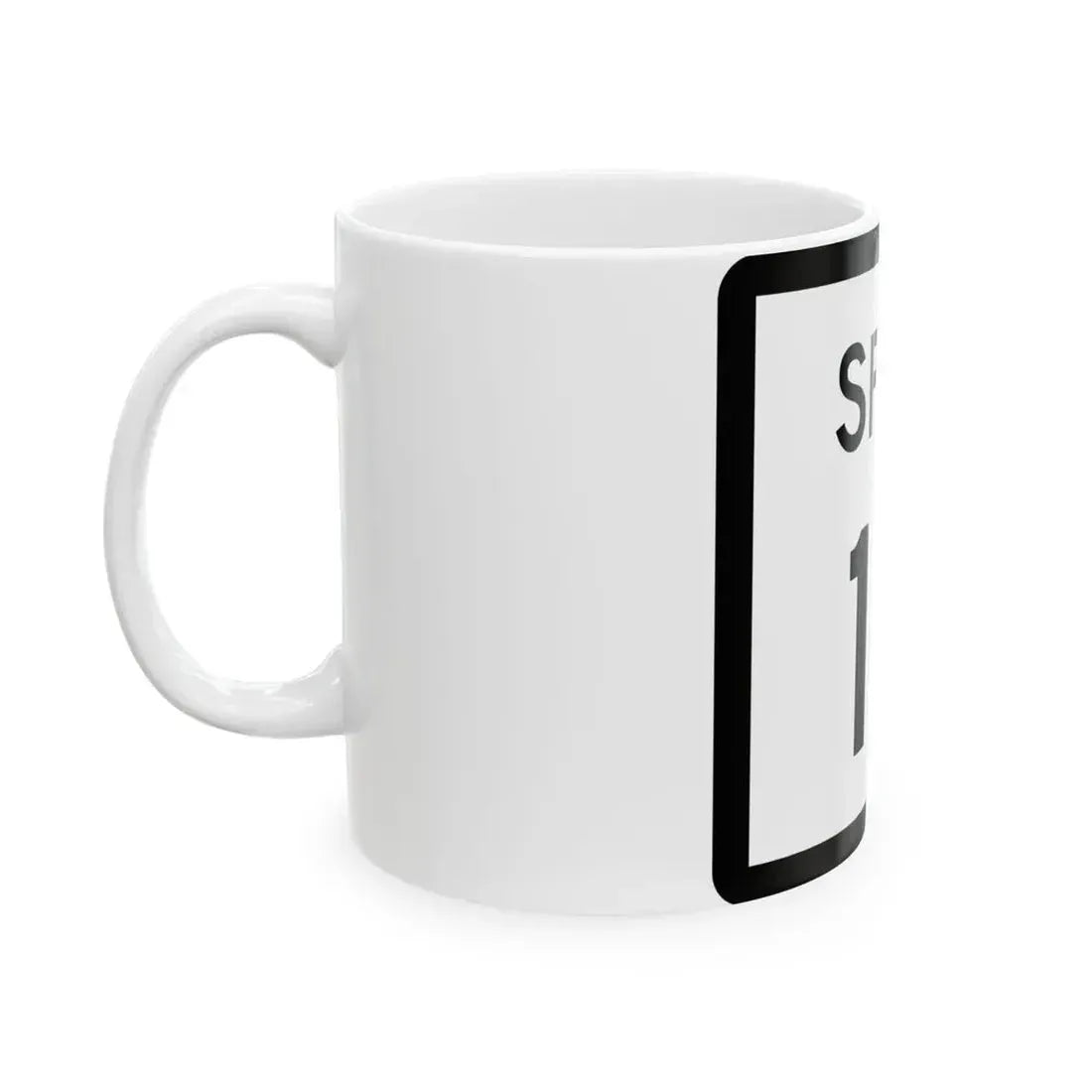 Texas Spur 19 (Texas) (Road Sign) White Coffee Mug - Go Mug Yourself