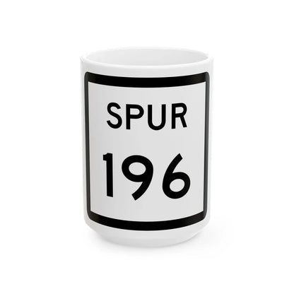 Texas Spur 196 (Texas) (Road Sign) White Coffee Mug 15oz - Go Mug Yourself