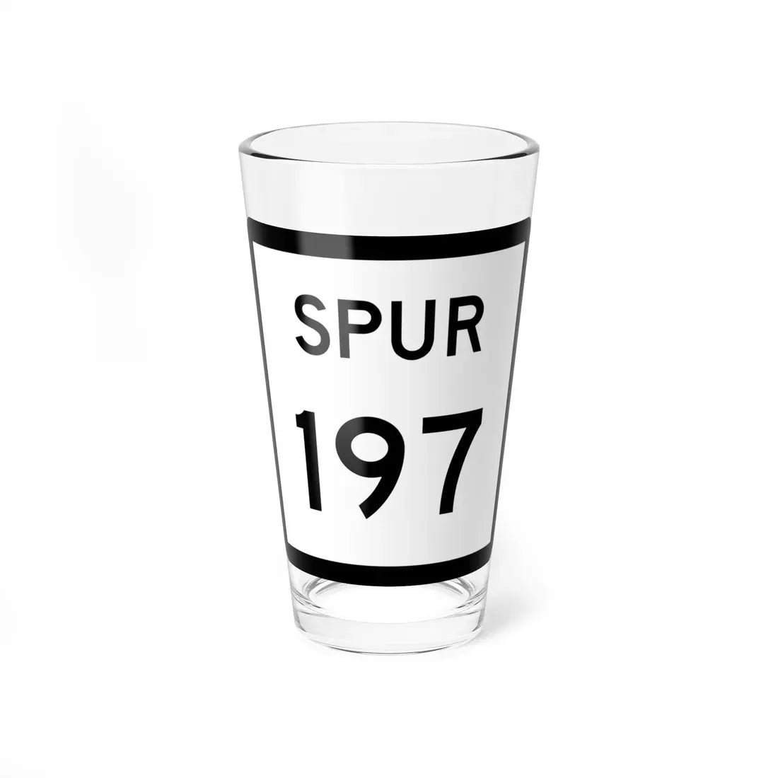 Texas Spur 197 (Texas) (Road Sign) Pint Glass 16oz 16oz - Go Mug Yourself