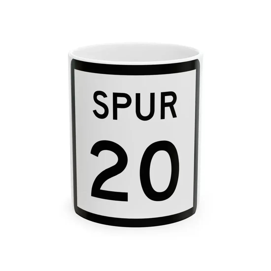 Texas Spur 20 (Texas) (Road Sign) White Coffee Mug 11oz - Go Mug Yourself