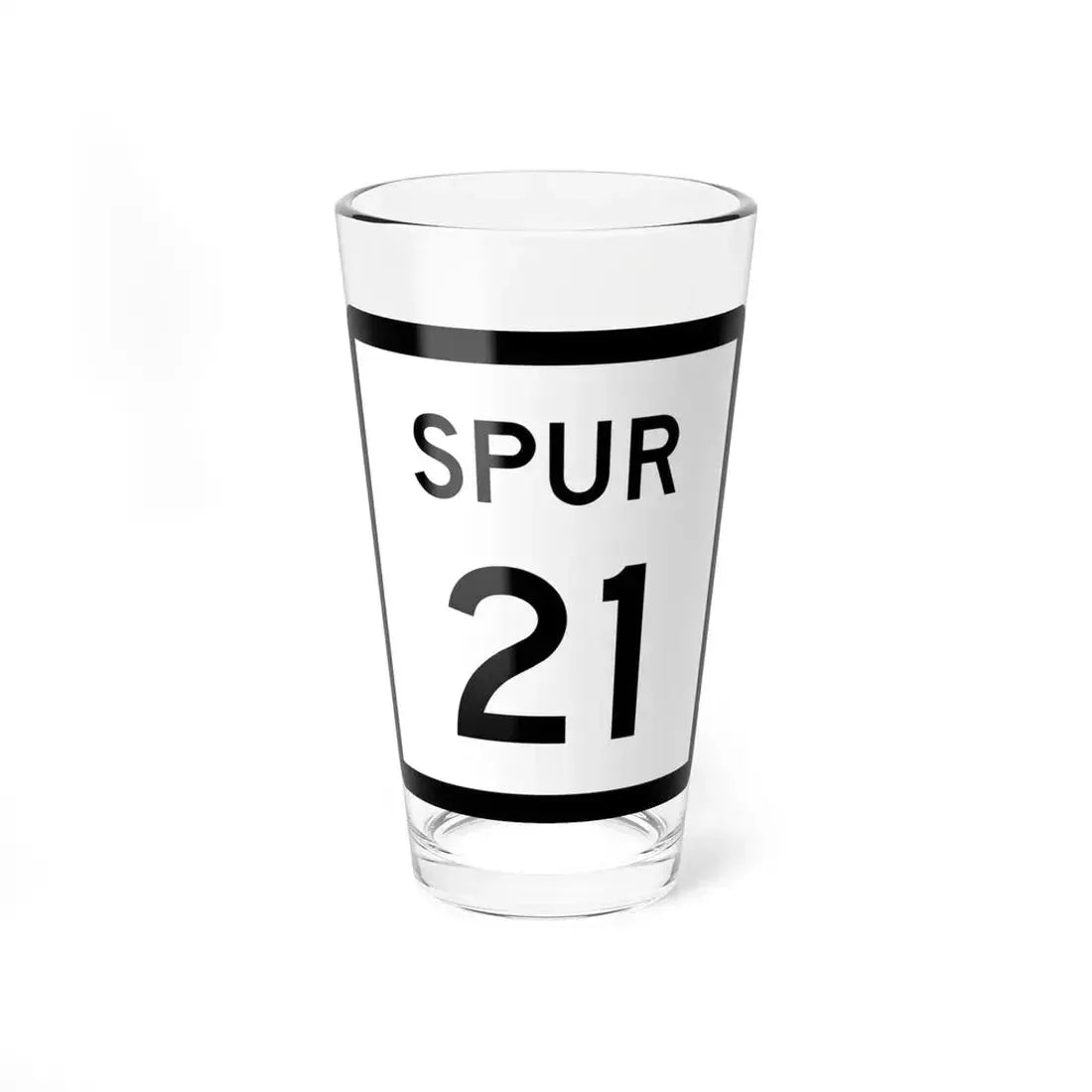 Texas Spur 21 (Texas) (Road Sign) Pint Glass 16oz 16oz - Go Mug Yourself