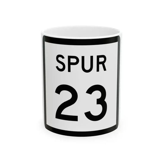 Texas Spur 23 (Texas) (Road Sign) White Coffee Mug 11oz - Go Mug Yourself
