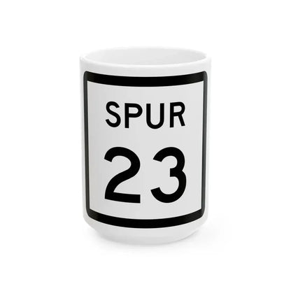 Texas Spur 23 (Texas) (Road Sign) White Coffee Mug 15oz - Go Mug Yourself