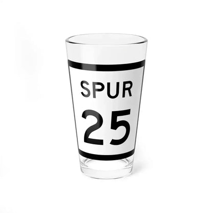 Texas Spur 25 (Texas) (Road Sign) Pint Glass 16oz 16oz - Go Mug Yourself