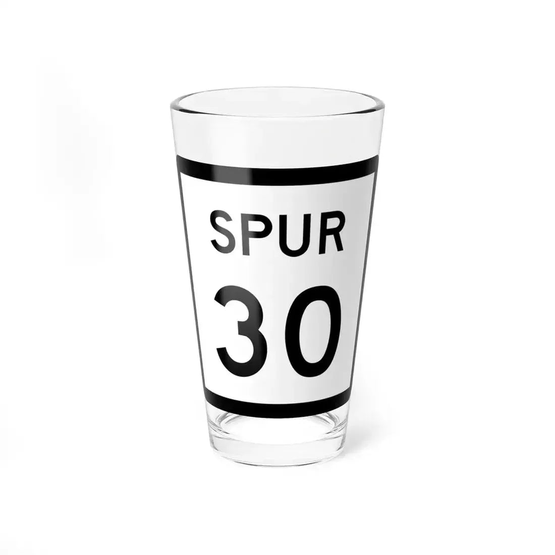 Texas Spur 30 (Texas) (Road Sign) Pint Glass 16oz 16oz - Go Mug Yourself