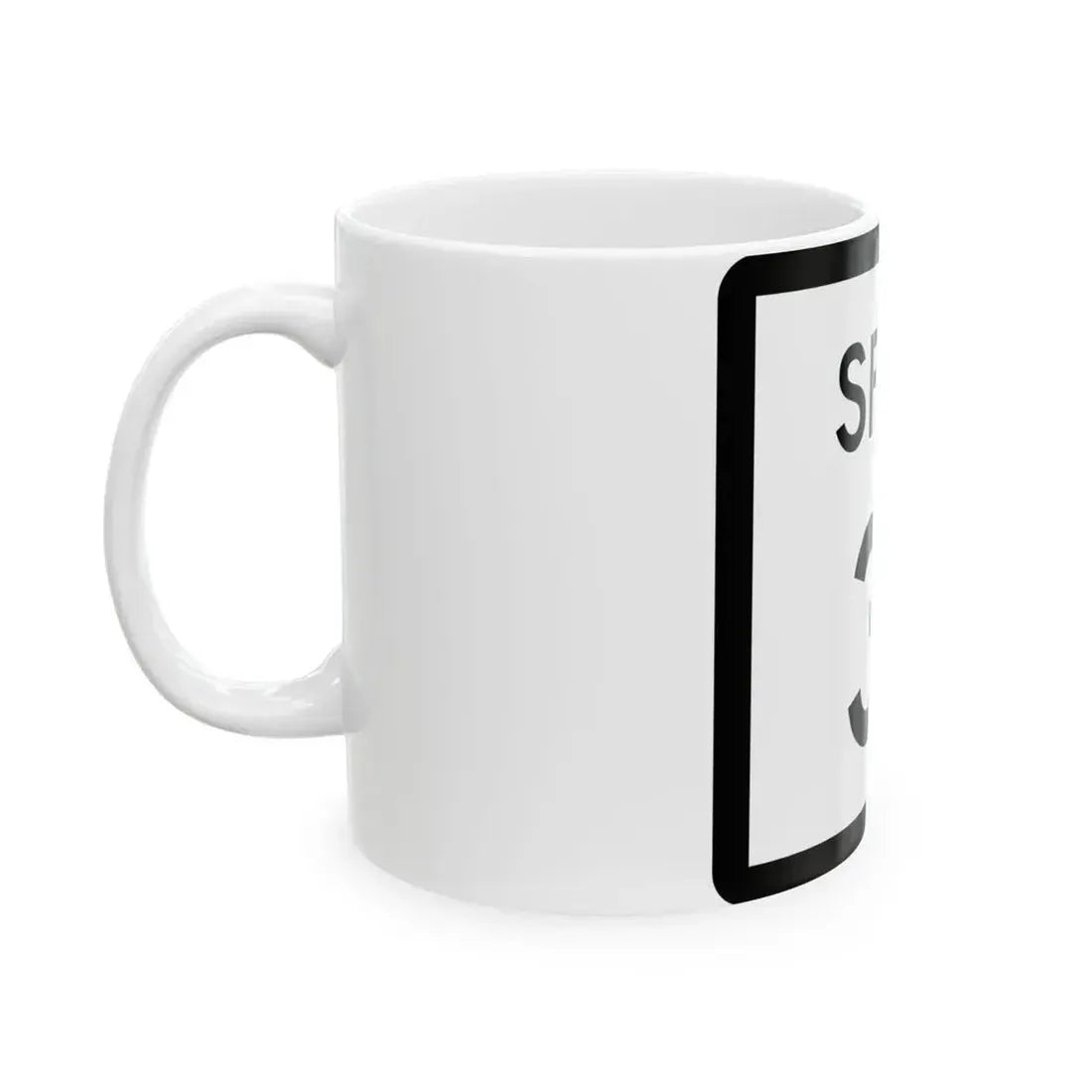Texas Spur 31 (Texas) (Road Sign) White Coffee Mug - Go Mug Yourself