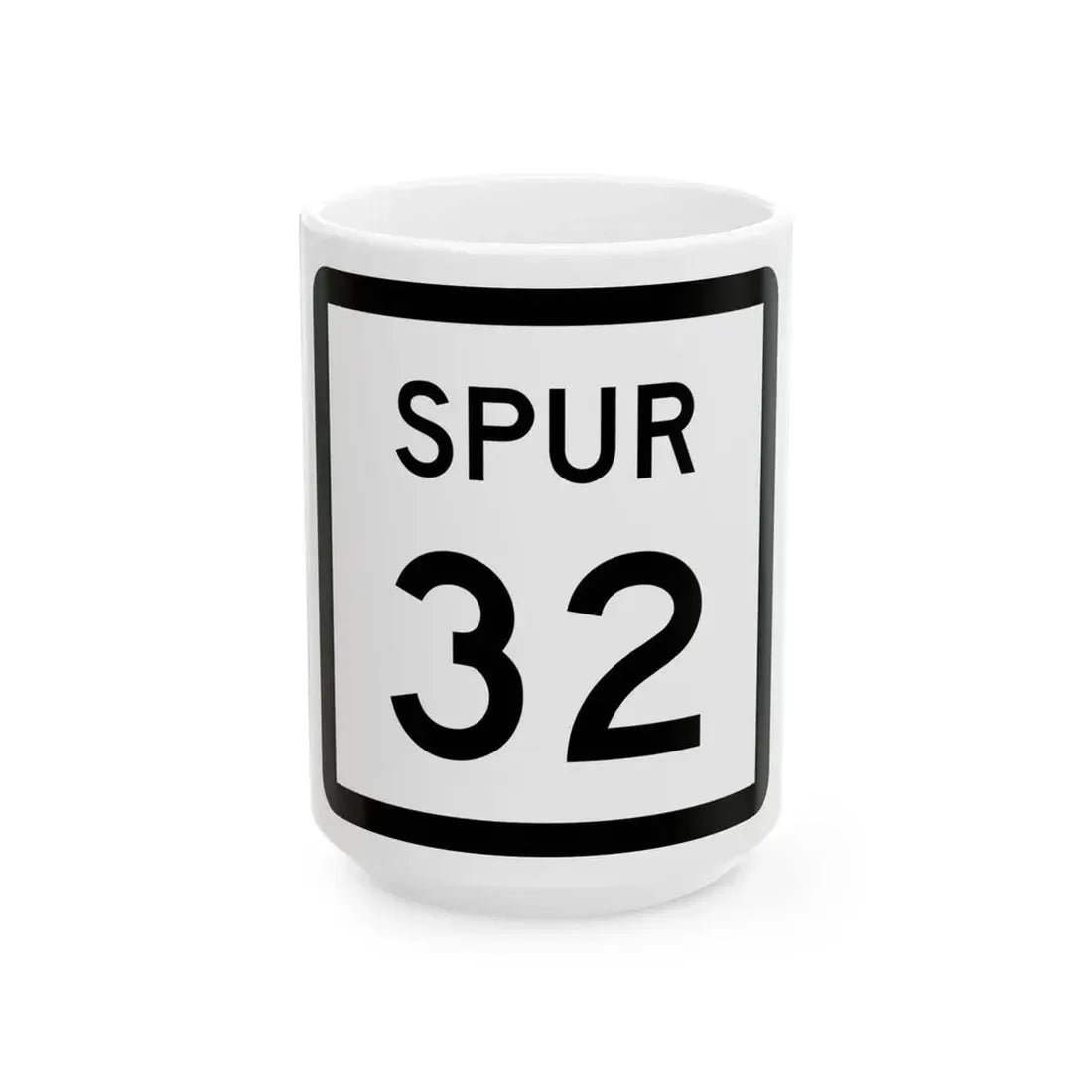 Texas Spur 32 (Texas) (Road Sign) White Coffee Mug 15oz - Go Mug Yourself