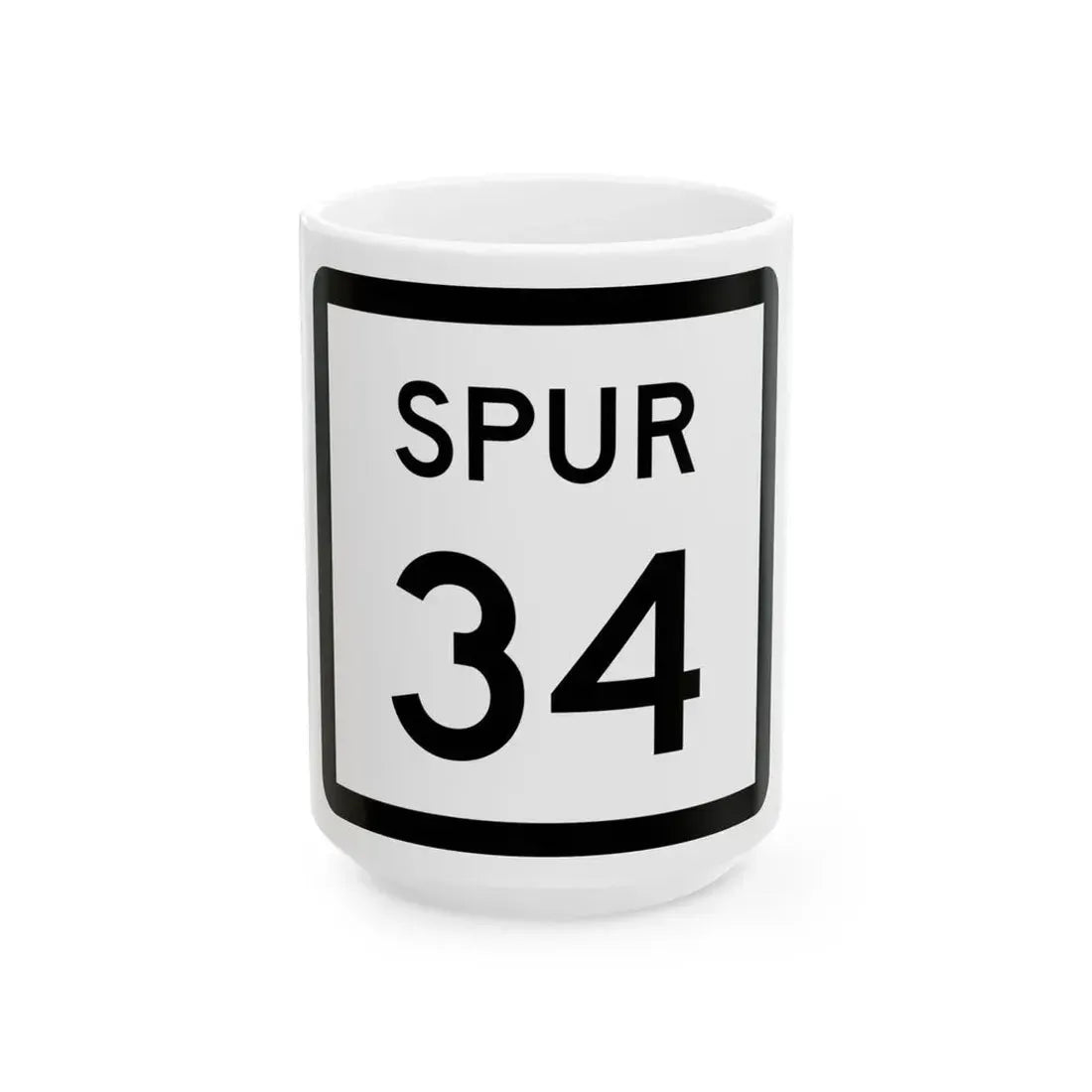 Texas Spur 34 (Texas) (Road Sign) White Coffee Mug 15oz - Go Mug Yourself