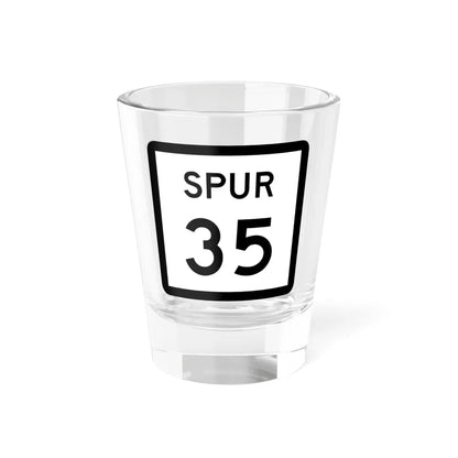 Texas Spur 35 (Texas) (Road Sign) Shot Glass 1.5oz 1.5oz - Go Mug Yourself
