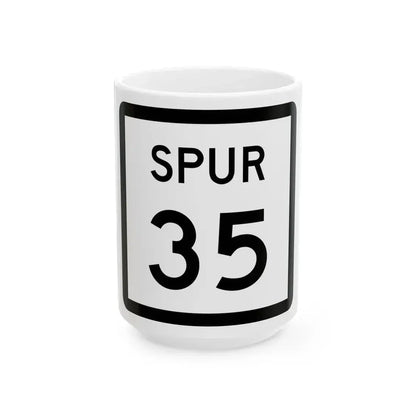 Texas Spur 35 (Texas) (Road Sign) White Coffee Mug 15oz - Go Mug Yourself