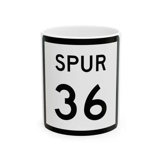 Texas Spur 36 (Texas) (Road Sign) White Coffee Mug 11oz - Go Mug Yourself