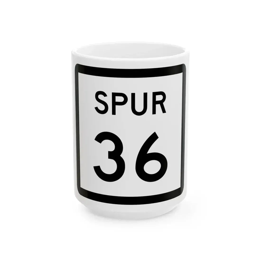 Texas Spur 36 (Texas) (Road Sign) White Coffee Mug 15oz - Go Mug Yourself